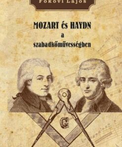 MOZART és HAYDN a szabadkőművességben