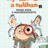Pedál Pepe, a magándetektív - Nyomozás a suliban 3.