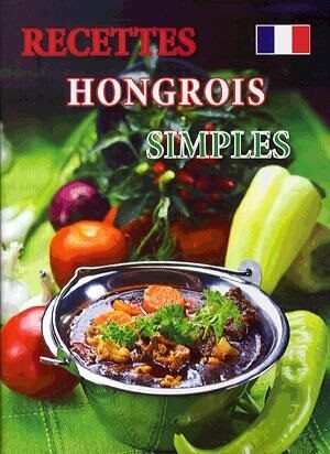 Recettes hongrois simples