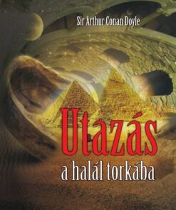 Utazás a halál torkába