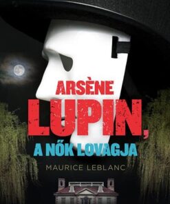 Arsene Lupin a nők lovagja
