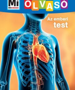 Az emberi test - Mi Micsoda Olvasó