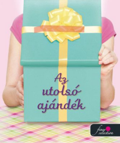 Az utolsó ajándék