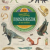 Érdekességek gyűjteménye – Dinoszauruszok és más ősállatok