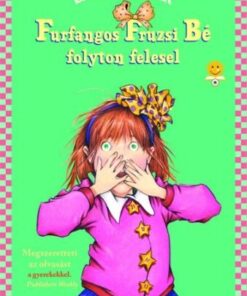 Furfangos Fruzsi Bé folyton felesel - kemény kötés