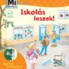 Iskolás leszek! - Gyertek felfedezőútra, vár az iskola! Kihajtható kukucskáló ablakokkal - Mi Micsoda Junior