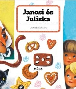 Jancsi és Juliska - 3D mesekönyv