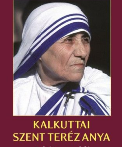 Kalkuttai Szent Teréz Anya