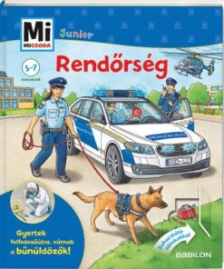 Rendőrség - Mi Micsoda Junior 16.