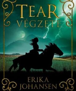 Tear végzete