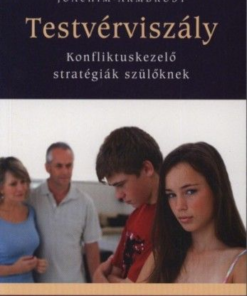 Testvérviszály - Konfliktuskezelő stratégiák szülőknek