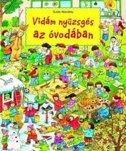 Vidám nyüzsgés az óvodában