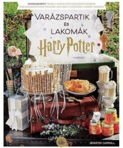 Varázspartik és lakomák a Harry Potter-filmekből