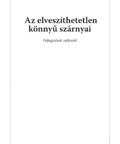 Az elveszíthetetlen könnyű szárnyai