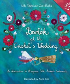 Bartók at the Cricket's Wedding (new)