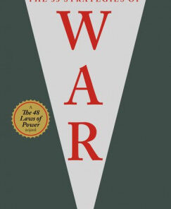 The 33 Strategies of War - A háború 33 stratégiája