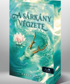 A sárkány végzete (A gyöngyszemű sárkány 1.) - Éldekorált kiadás