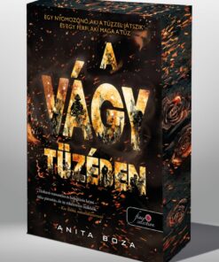 A vágy tüzében - Éldekorált kiadás
