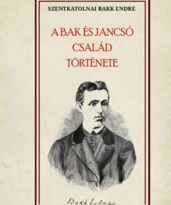 A Bak és Jancsó család története