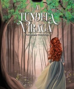 A tündefa virága - Forradás trilógia I.