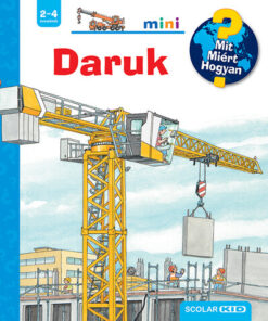 Daruk – Mit? Miért? Hogyan? Mini (76.)