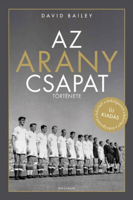 Az aranycsapat története