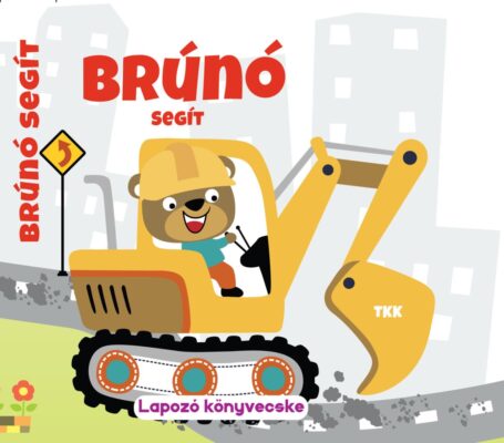 Brúnó segít - Lapozó könyvecske