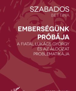 Emberségünk próbája