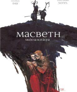 Macbeth - Skócia királya