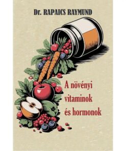 A növényi vitaminok és hormonok