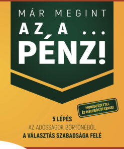 Már megint az a ... pénz! - Munkafüzettel és megerősítésekkel