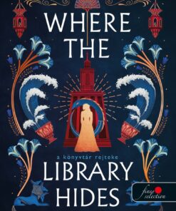 Where the Library Hides - A könyvtár rejteke (A Nílus titkai 2.)