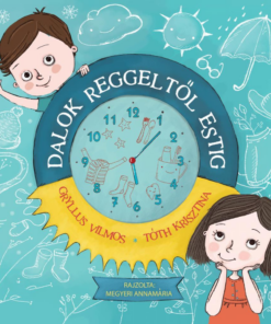 Dalok reggeltől estig