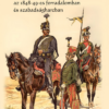 A 11. (székely) huszárezred az 1848-49-es forradalomban és szabadságharcban