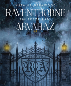 Raventhorne Árvaház – Emlékezz rám!