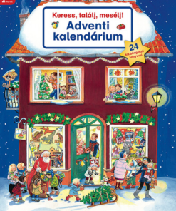 Keress, találj, mesélj! Adventi kalendárium - Keress, találj, mesélj!