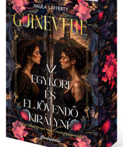 Guinevere - Az egykori és eljövendő királyné - Éldekorált kiadás