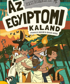 Histronauták - Az egyiptomi kaland