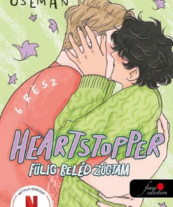 Heartstopper 6. - Szívdobbanás - Fülig beléd zúgtam