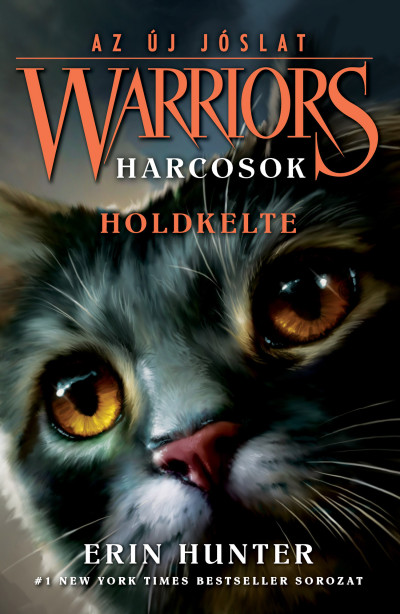 Warriors – Harcosok 2/2. – Az új jóslat - Holdkelte - Éldekorált kiadás