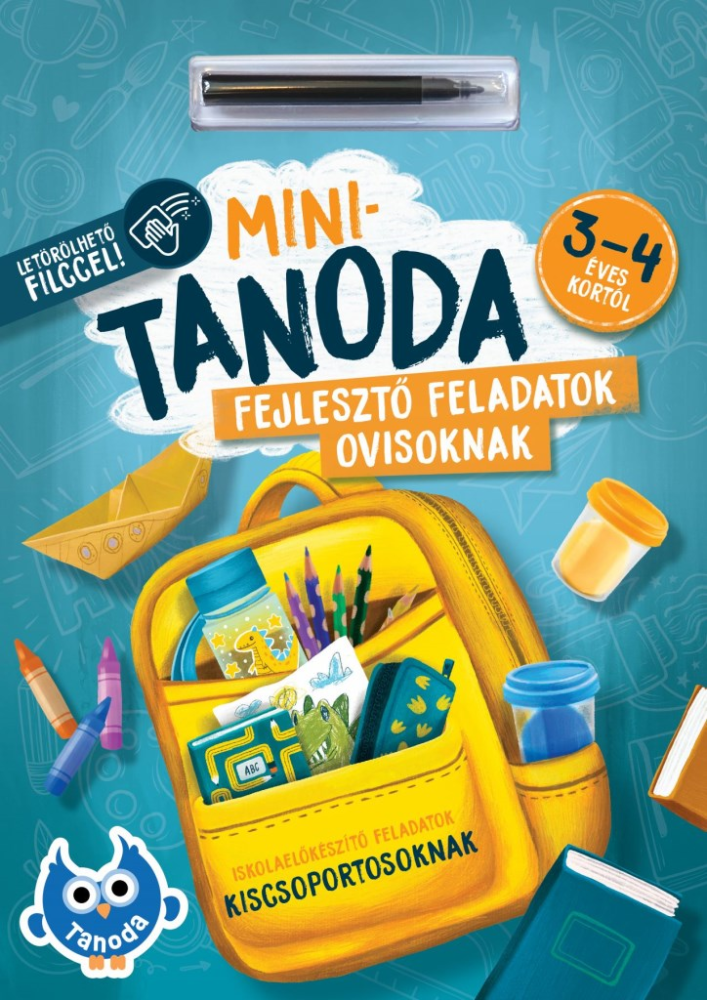 Minitanoda fejlesztő feladatok ovisoknak - 3-4 éves kortól - letörölhető filccel