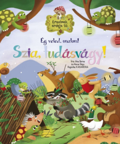 Érzelmek erdeje 10. - Ég veled, unalom! Szia, tudásvágy!