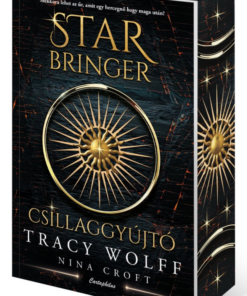 Star Bringer - Csillaggyújtó - Éldekorált kiadás