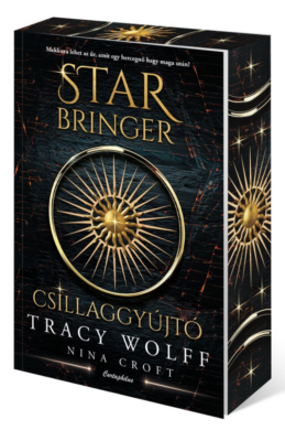 Star Bringer - Csillaggyújtó - Éldekorált kiadás