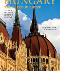 Hungary The Heart Of Europe