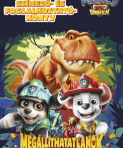 Mancs Őrjárat. The dino movie. Megállíthatatlanok.