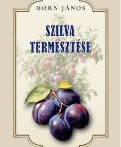 Szilva termesztése