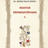 Magyar népmesetípusok I.