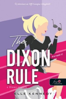 The Dixon Rule - A Dixon-szabály (Briar-naplók 2.)