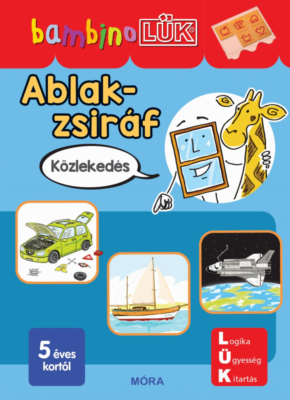 Ablak-Zsiráf könyvek - Közlekedés - BambinoLÜK